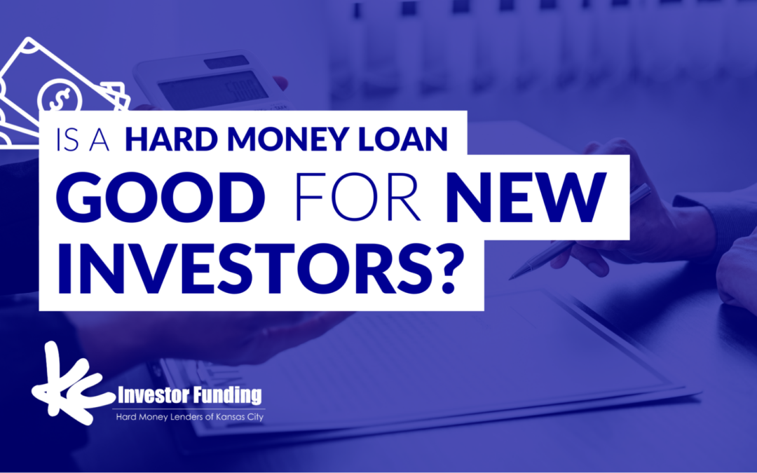 Is a Hard Money Loan Good for New Investors?